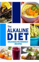 Alkaline Diet - Delicious pH-Friendly Recipes