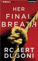 Her Final Breath