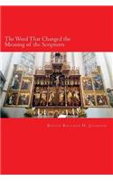 Word That Changed the Meaning of the Scriptures: A Study on the Meaning of Head in the New Testament