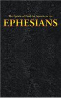 The Epistle of Paul the Apostle to the EPHESIANS