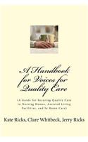 A Handbook for Voices for Quality Care Advocates