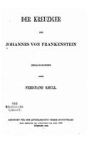 Der Kreuziger des Johannes von Frankenstein