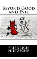 Beyond Good and Evil
