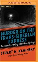 Murder on the Trans-Siberian Express