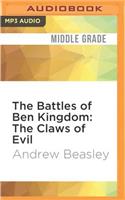 Battles of Ben Kingdom: The Claws of Evil