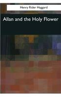 Allan and the Holy Flower