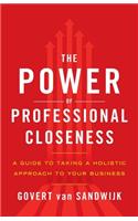Power of Professional Closeness