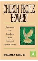 Church People Beware!