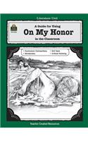 Guide for Using on My Honor in the Classroom