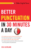 Better Punctuation in 30 Minutes a Day