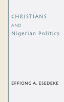 Christians and Nigerian Politics
