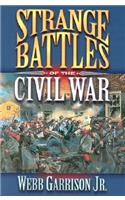 Strange Battles of the Civil War