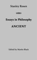 Essays in Philosophy: Ancient