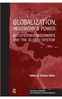 Globalization, Hegemony and Power