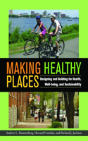 Making Healthy Places