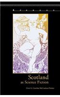 Scotland as Science Fiction