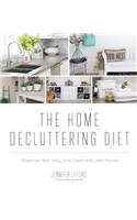 The Home Decluttering Diet