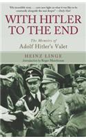 With Hitler to the End