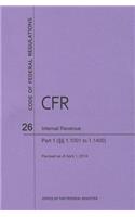 Internal Revenue, Part 1, Sections 1.1001 to 1.1400: (26 Code of Federal Regulations)