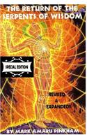 Return of the Serpents of Wisdom - Special Edition
