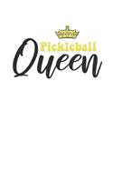 Pickleball Queen: Pickleball Journal, 120 Blank Lined Pages, 6x9 Inches, Perfect Notebook Gift Idea for Dink Lovers