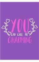 You Can Call Me Charming