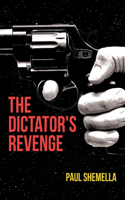 The Dictator's Revenge