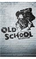 Hip hop notebook Old school for dancers, athletes, students - 100 lined pages: Nice gift idea for people who love rap music