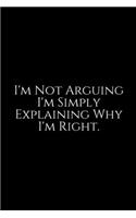 I'm Not Arguing