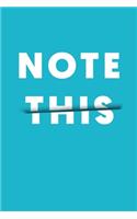 LIGHT BLUE (CYAN) NOTEBOOK NOTE THIS MATTFISNISH HIGH QUALITY MATT FINISH *HIGH QUALITY* 6x9 inches