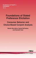 Foundations of Stated Preference Elicitation