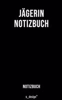 Notizbuch für Jägerin