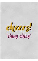 Cheers! Ching ching