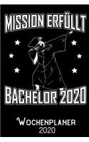 Mission Erfüllt Bachelor 2020 - Wochenplaner 2020