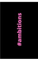 Hashtag Ambitions