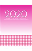 2020 Weekly & Monthly Planner: 1 Jan - 31 Dec 2020 - Weekly & Monthly 2020 Calendar (Priorities, Goals List) - Year Planner Daily Organizer Plan & Agenda Schedule Logbook(1 2020 Planner Book)