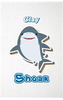 Clay Shark A5 Lined Notebook 110 Pages: Funny Blank Journal For Family Baby Shark Birthday Sea Ocean Animal Relative First Last Name. Unique Student Teacher Scrapbook/ Composition Great Fo