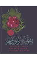 Bismillah! / Journal With Inspirational Islamic Quotes