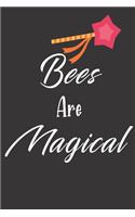 Bees Are Magical