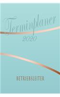 Betriebsleiter - Planer 2020