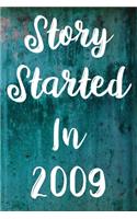 Story Started In 2009: The perfect gift for a birthday - unique personalised year of birth journal!