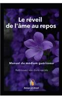 Le réveil de l'âme au repos