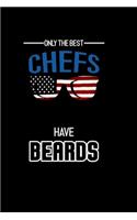 Only the Best Chefs have Beards: 110 Game Sheets - Four in a Row Fun Blank Games - Soft Cover Book for Kids for Traveling & Summer Vacations - Mini Game - Clever Kids - 110 Lined pa