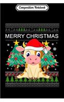 Composition Notebook: Merry Christmas Cow Funny Ugly Christmas Gift Men Women Journal/Notebook Blank Lined Ruled 6x9 100 Pages