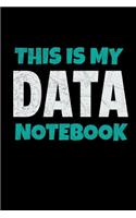 This Is My Data Notebook