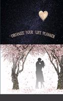 Organize Your Life Planner: 12 Month Planner