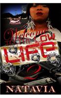 Welcome to the Low Life 2: (2 Welcome to the Low Life)