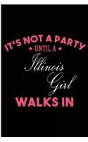 It's Not a Party Until a Illinois Girl Walks In