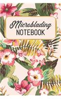 Microblading Notebook: For Sketches, Practice and Notes