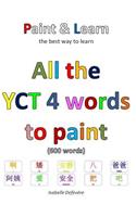 All the Yct 4 Words to Paint